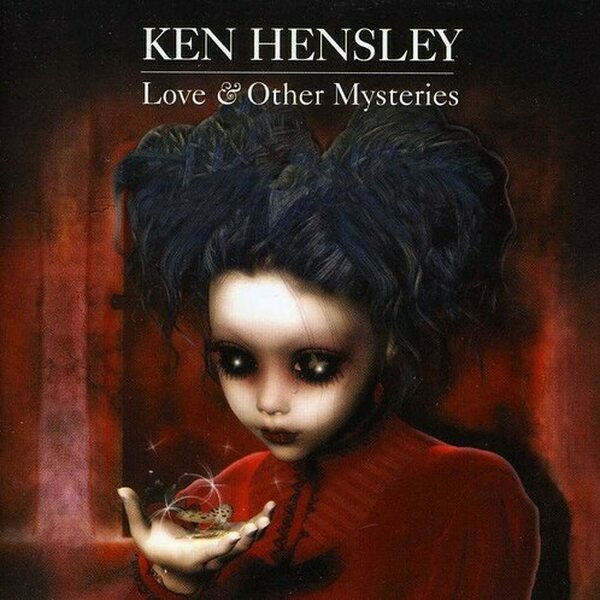 Ken Hensley ‎– Love & Other Mysteries CD