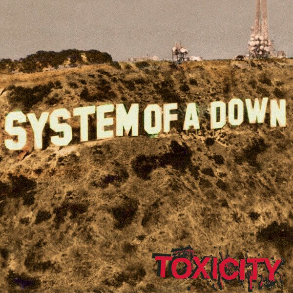 System Of A Down – Toxicity LP