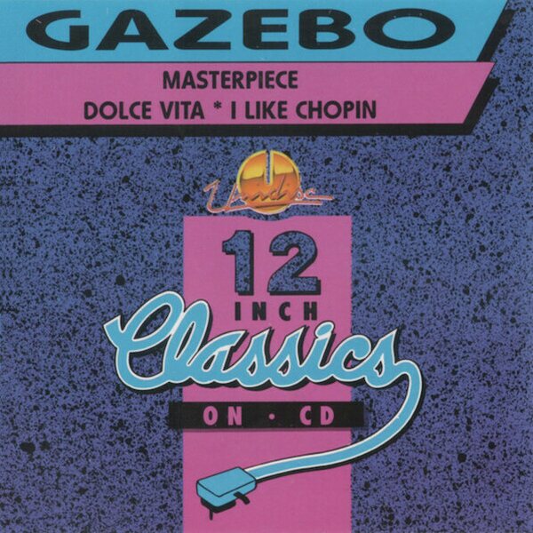 Gazebo – Masterpiece / Dolce Vita / I Like Chopin CDs