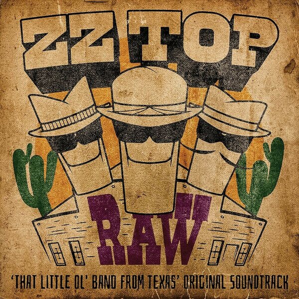 ZZ Top – Raw (‘That Little Ol' Band From Texas’ Original Soundtrack) LP Coloured Vinyl