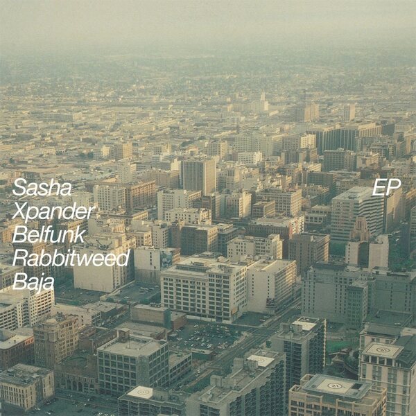 Sasha – Xpander EP 2x12"