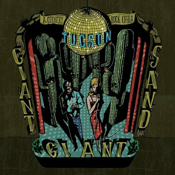 Giant Giant Sand – Tucson 3LP Deluxe Edition