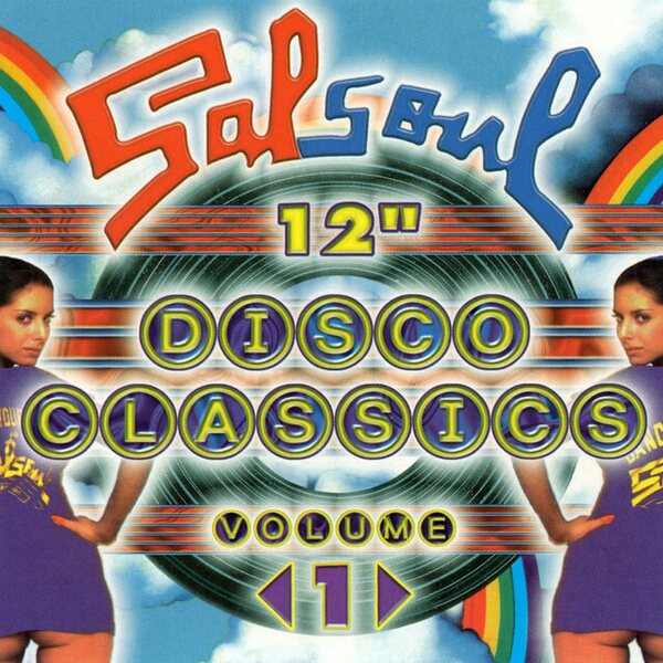 Salsoul 12" Disco Classics Vol. 1 2CD