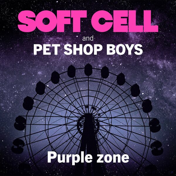 Soft Cell & Pet Shop Boys – Purple Zone 12"
