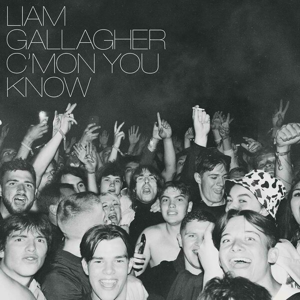 Liam Gallagher ‎– C’mon You Know LP