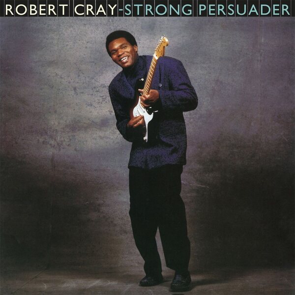 Robert Cray – Strong Persuader LP