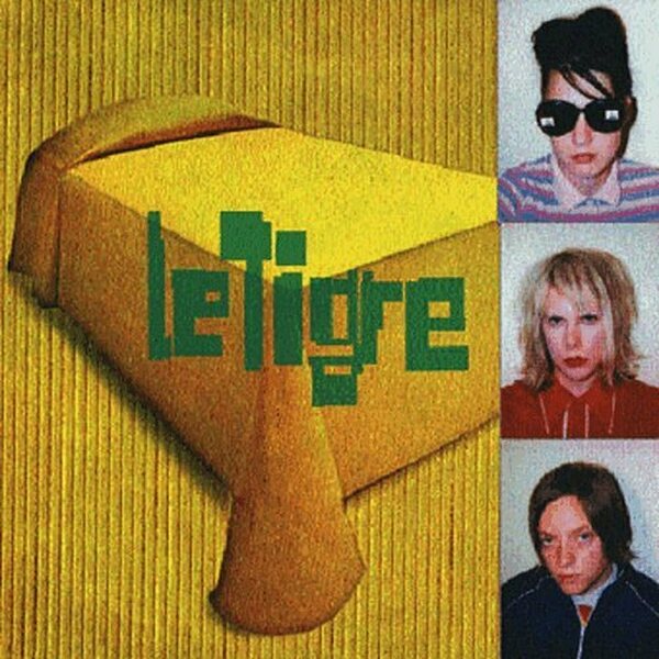 Le Tigre – Le Tigre LP