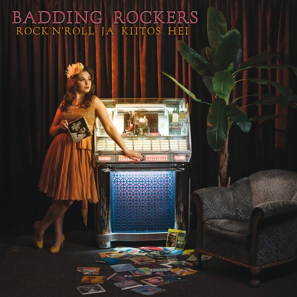Badding Rockers – Rock’n’Roll ja kiitos hei LP