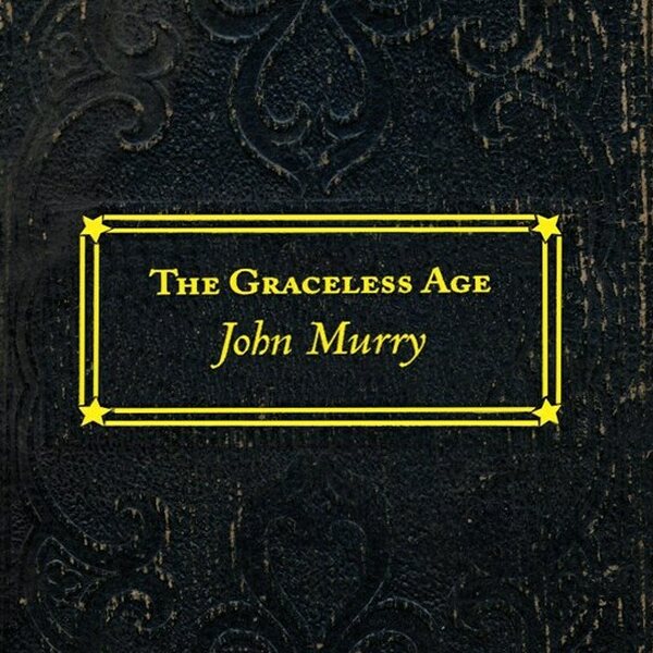 John Murry – The Graceless Age 2LP Coloured Vinyl