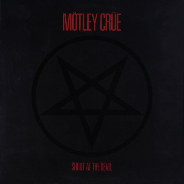 Mötley Crüe – Shout at the Devil LP