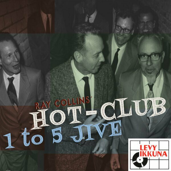 Ray Collins' Hot Club – 1 To 5 Jive CD | ROCKABILLY/ROCK&ROLL | Levyikkuna  English